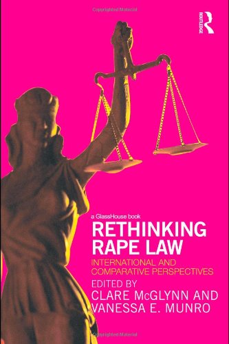 Rethinking Rape Law International And Comparative Perspectives 1st Edition Clare Mcglynn