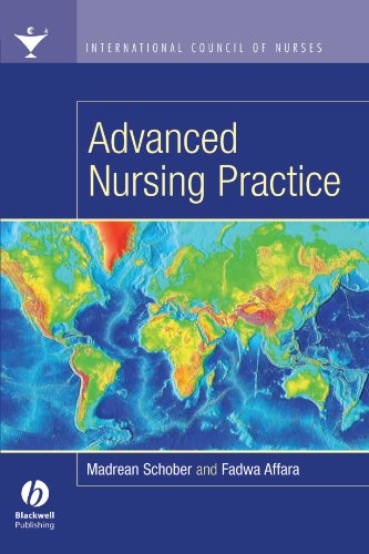 International Council Of Nurses Advanced Nursing Practice 1st Edition Madrean Schober
