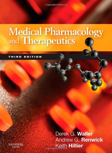 Medical Pharmacology And Therapeutics 3rd Edition Derek G Waller Bsc Dm Mbbs Frcp