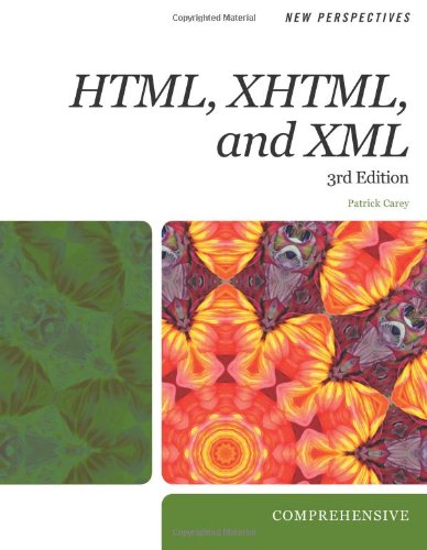 New Perspectives On Html Xhtml And Xml Comprehensive 3rd Edition Patrick Carey