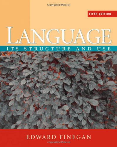 Language Its Structure And Use Fifth Edition 5th Edward Finegan