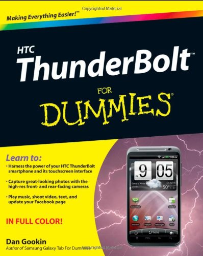 Htc Thunderbolt For Dummies 1st Edition Dan Gookin