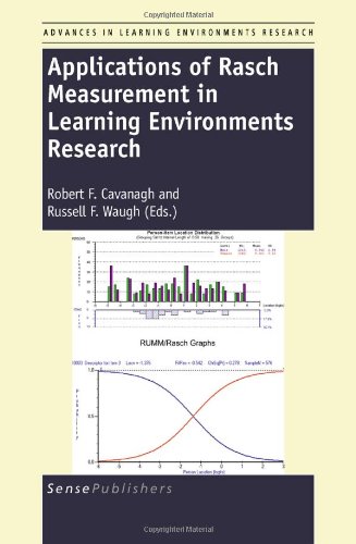 Applications Of Rasch Measurement In Learning Environments Research Robert F Cavanagh