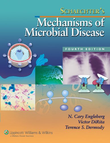 Schaechters Mechanisms Of Microbial Disease Fourth Moselio Schaechter