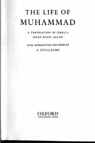 The Life Of Muhammad A Translation Of Sirat Rasul Allah By Ibn Ishaq 3rd A Guillaume
