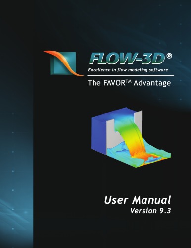 Flow3d V93 User Manual Volume 1 Flow Science