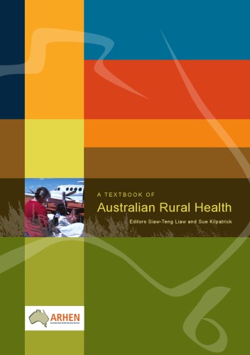 A Textbook Of Australian Rural Health Siawteng Liaw Sue Kilpatrick