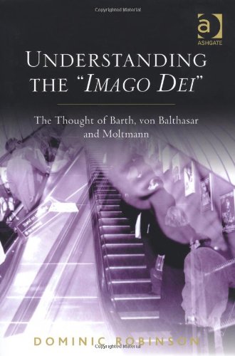 Understanding The Imago Dei Dominic Robinson