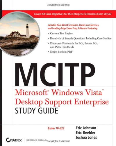 Mcitp Microsoft Windows Vista Desktop Support Enterprise Study Guide Exam 70622 Eric Johnson
