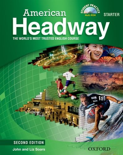 American Headway Starter The Worlds Most Trusted English Course 2nd Edition 2nd Edition John Soars