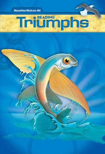Reading Triumphs Grade 6 Macmillan Mcgrawhill