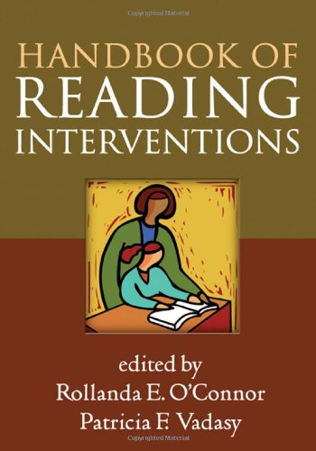 Handbook Of Reading Interventions 1st Edition Rollanda E Oconnor Phd