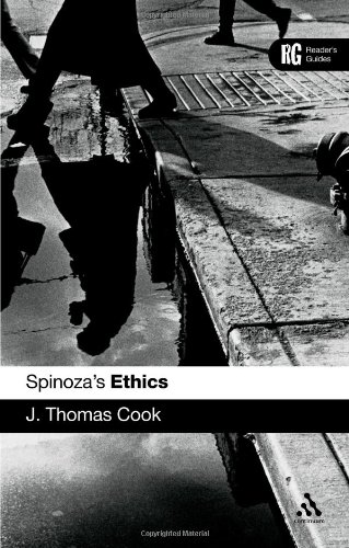 Spinozas Ethics A Readers Guide First Edition J Thomas Cook