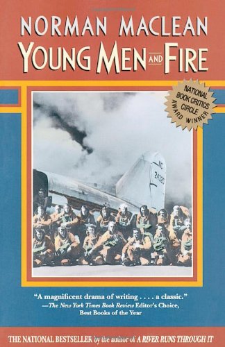 Young Men And Fire Norman Maclean