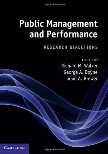 Public Management And Performance Research Directions 1st Edition Richard M Walker