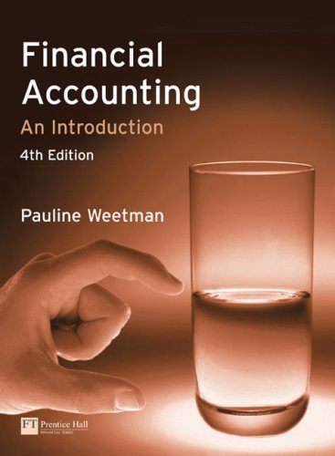 Financial Accounting An Introduction 4th Edition 4th Edition Pauline Weetman