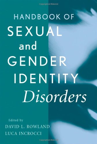 Handbook Of Sexual And Gender Identity Disorders 1st Edition David L Rowland