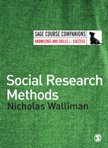 Social Research Methods Sage Course Companions Nicholas Walliman