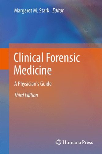 Clinical Forensic Medicine A Physicians Guide 3rd Edition Jason J Paynejames