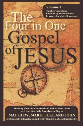 The Four In One Gospel Of Jesus Nikola Dimitrov
