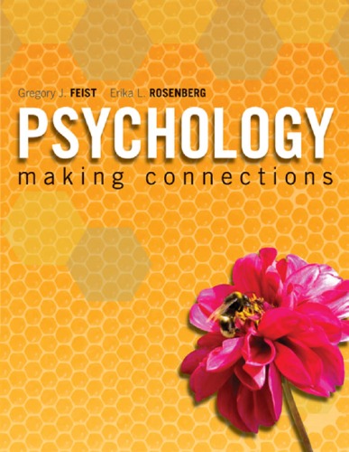 Psychology Making Connections Gregory J Feist Erika L Rosenberg