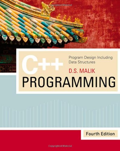 C Programming Program Design Including Data Structures Fourth Edition Fourth Edition D S Malik