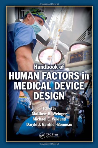 Handbook Of Human Factors In Medical Device Design 1st Edition Matthew Bret Weinger