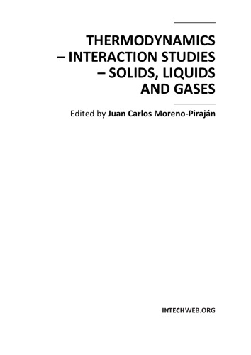 Thermodynamics Interaction Studies Solids Liquids And Gases Edited By Juan Carlos Morenopirajan