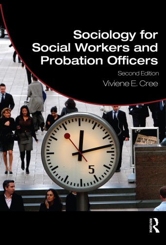 Sociology For Social Workers And Probation Officers Student Social Work 2nd Edition Viviene E Cree
