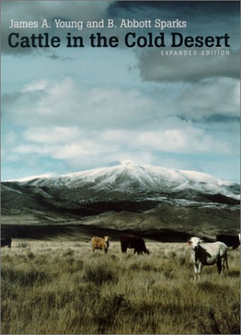 Cattle In The Cold Desert Expanded James Albert Young B Abbott Sparks