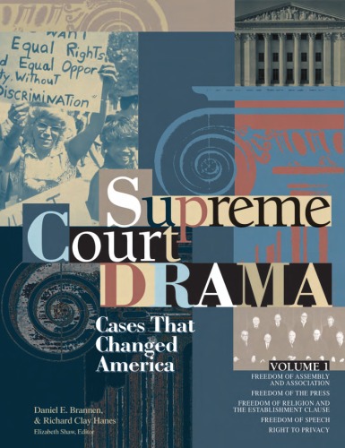 Supreme Court Drama Cases That Changed The Nation 001 Daniel E Brannen