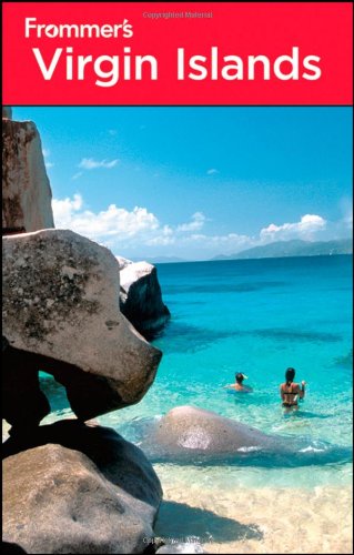 Frommers Virgin Islands Frommers Complete Guides 11th Darwin Porter