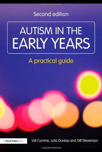 Autism In The Early Years A Practical Guide Resource Materials For Teachers Second Val Cumine