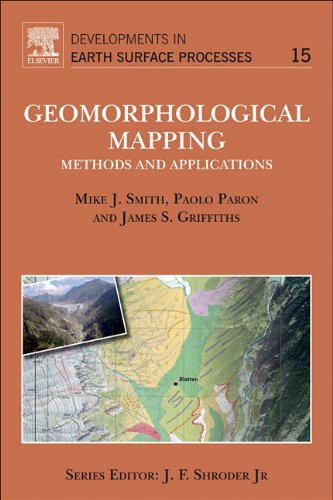 Geomorphological Mapping Methods And Applications 1st Edition Mike J Smith