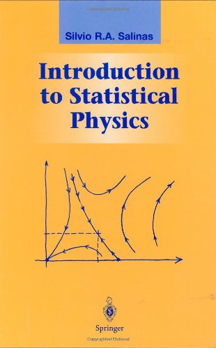 Introduction To Statistical Physics 1st Edition Slvio R A Salinas