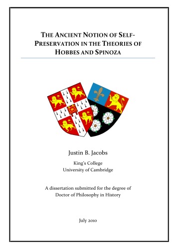The Ancient Notion Of Selfpreservation In The Theories Of Hobbes And Spinoza Justin B Jacobs