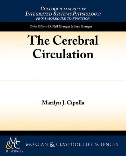 The Cerebral Circulation Marilyn J Cipolla