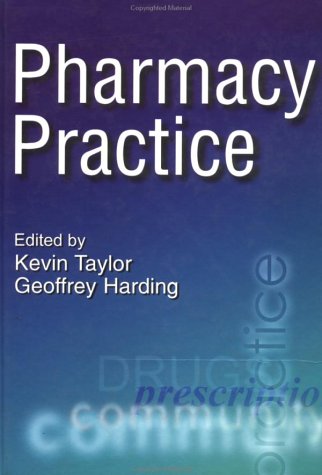 Pharmacy Practice 1st Edition Kevin M G Taylor Geoffrey Harding