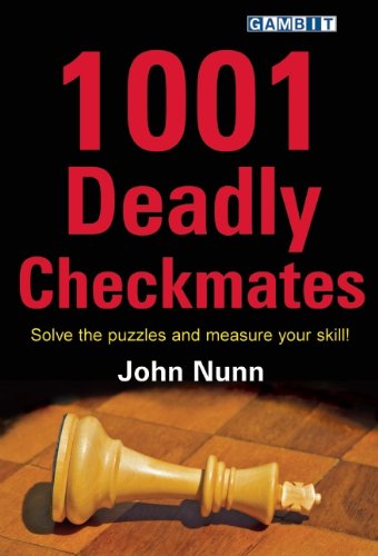 1001 Deadly Checkmates John Nunn