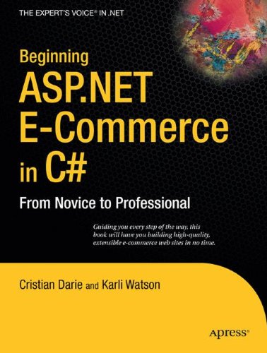 Beginning Aspnet Ecommerce In C From Novice To Professional 1st Edition Cristian Darie