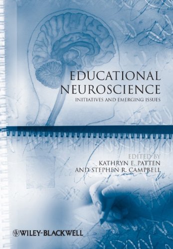 Educational Neuroscience Initiatives And Emerging Issues 1st Edition Kathryn E Patten
