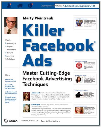 Killer Facebook Ads Master Cuttingedge Facebook Advertising Techniques 1st Edition Marty Weintraub