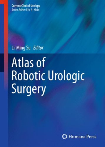 Atlas Of Robotic Urologic Surgery 1st Edition Pierre Mozer Jocelyne Troccaz