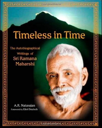 Timeless In Time Sri Ramana Maharshi Revised A R Natarajan