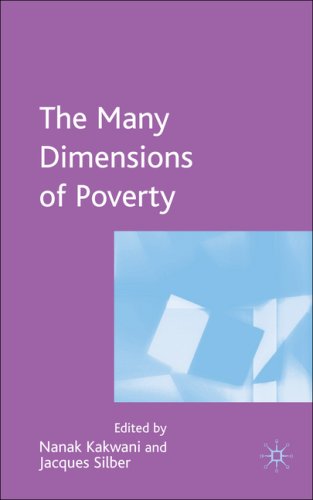 Many Dimensions Of Poverty First Edition Nanak Kakwani Jacques Silber Editors