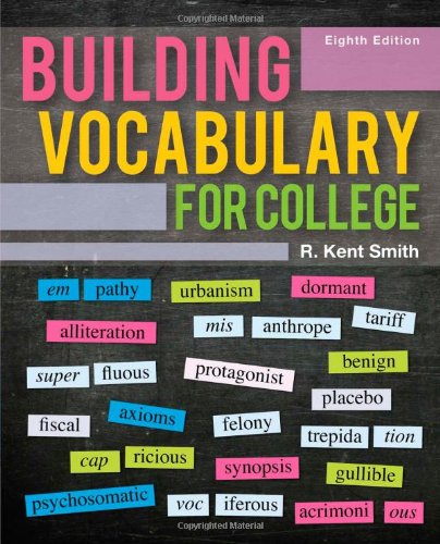 Building Vocabulary For College 8th Edition 8th R Kent Smith