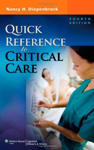 Quick Reference To Critical Care 4th Edition 4th Edition Nancy H Diepenbrock