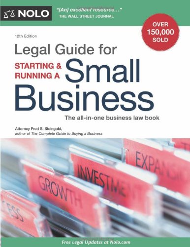 Legal Guide For Starting Running A Small Business 12th Edition 12th Fred S Steingold