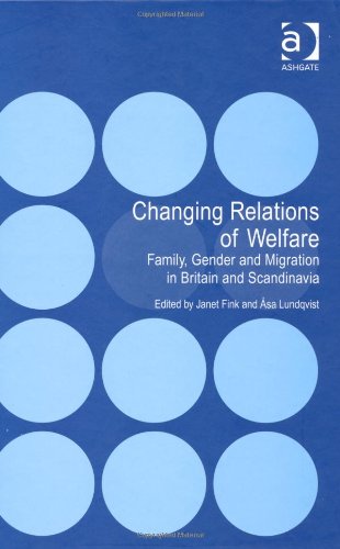 Changing Relations Of Welfare Asa Lundqvist Janet Fink