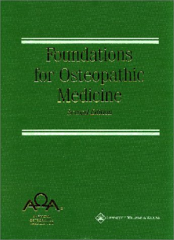 Foundations For Osteopathic Medicine Second Robert C Ward Raymond J Hruby John A Jerome John M Jones Robert E Kappler